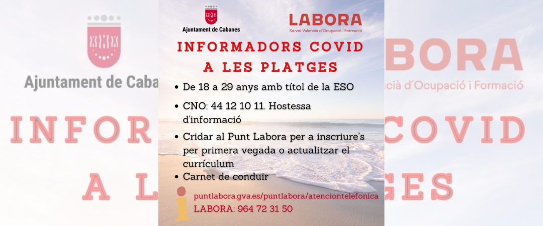 Cabanes busca informadores Covid19 para la playa