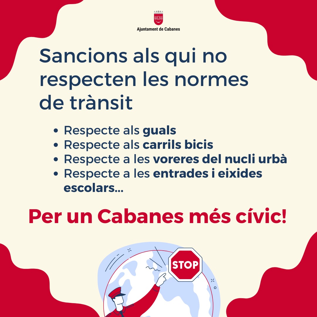 Cabanes pide respetar las normas de tráfico en el casco urbano